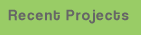 Recent projects in green building